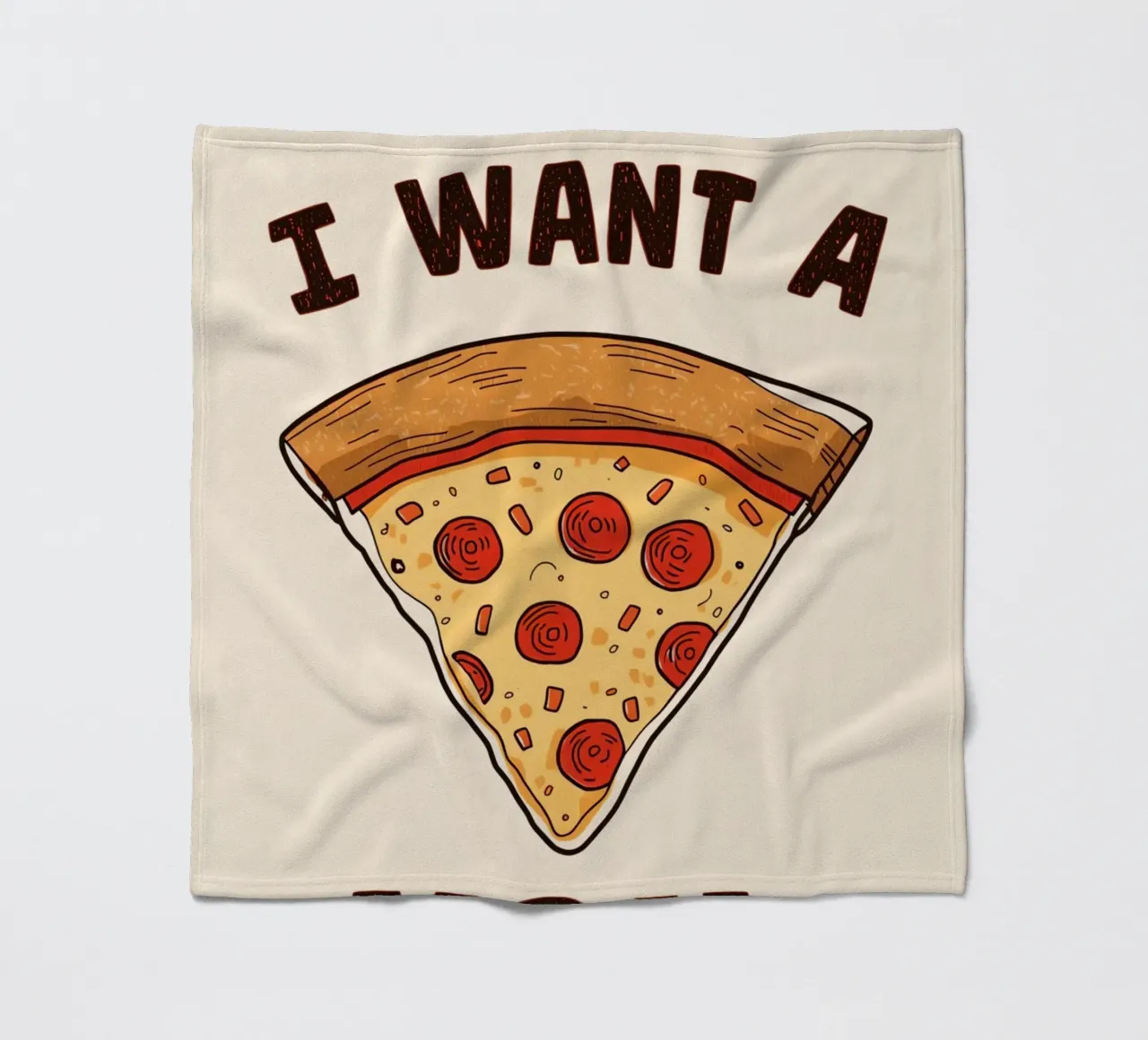 Pizza slice with 'I WANT A PIZZA YOU'. fleece blanket by DesignDoodle
