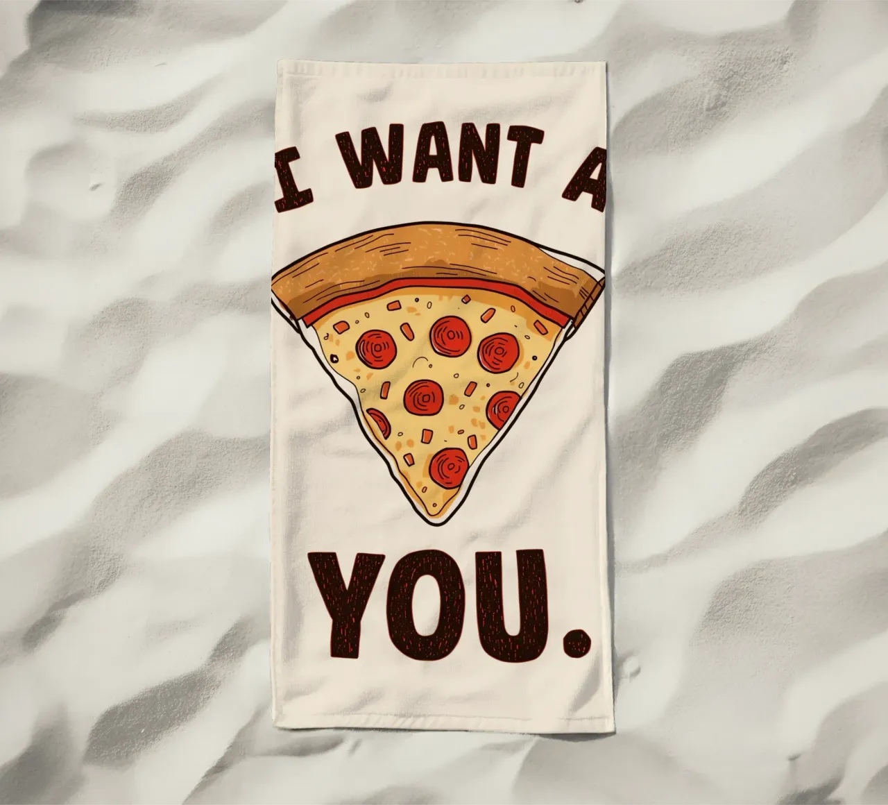 Pizza slice with "I WANT A Pizza YOU" telo mare da DesignDoodle