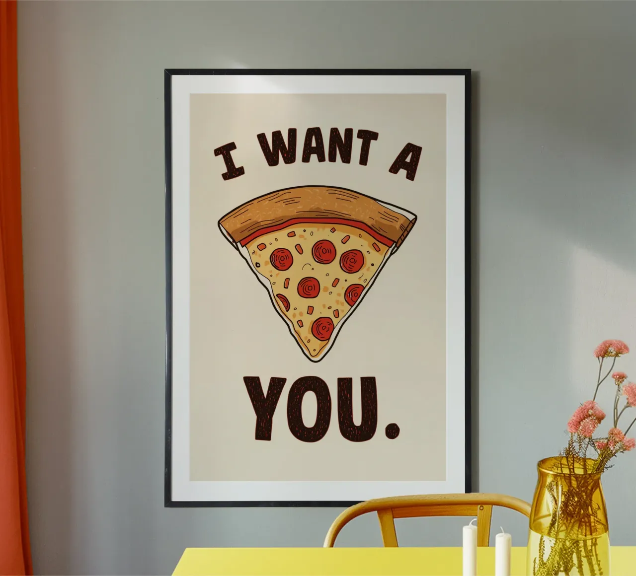 Pizza slice with "I WANT A Pizza YOU" poster da DesignDoodle
