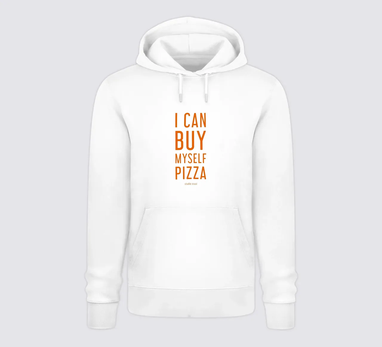 I Can Buy Myself Pizza - italienisches Lebensgefühl felpa con cappuccio da studio scusi