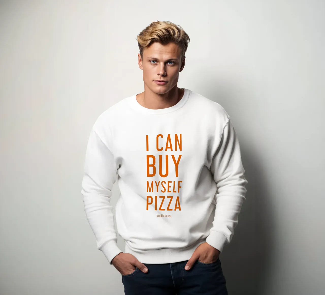 I Can Buy Myself Pizza - italienisches Lebensgefühl felpa da studio scusi