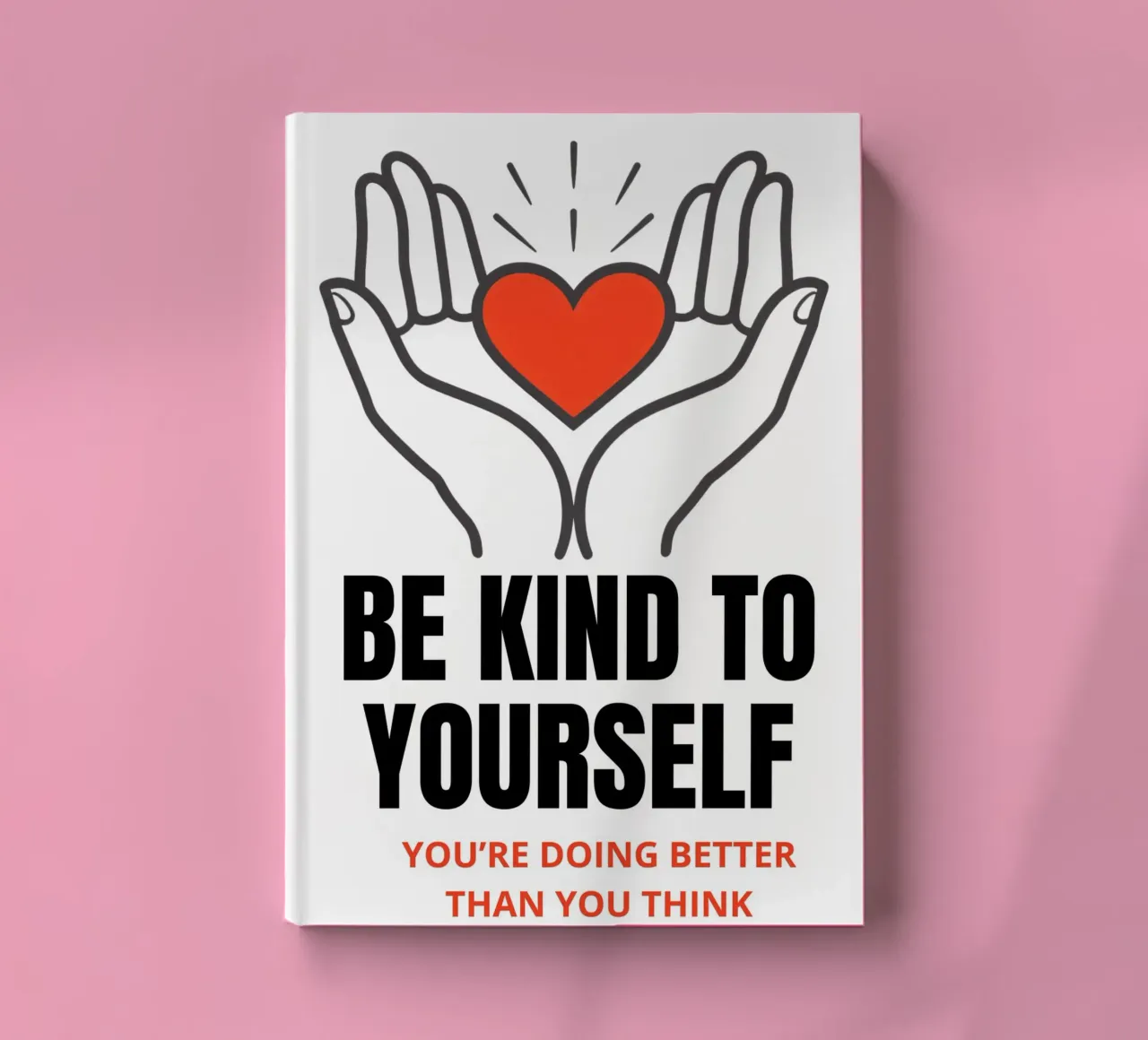 Be kind to yourself notebook by artshop
