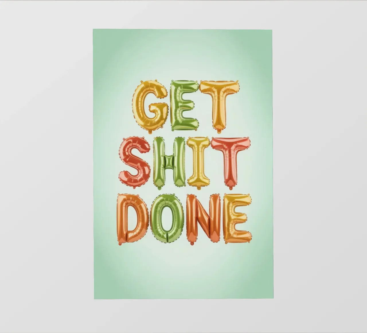 GET SHIT DONE pellicola backlit da Words by Niki