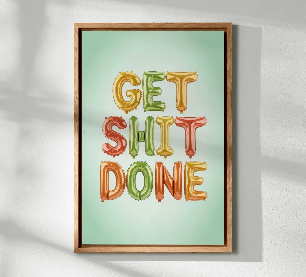 GET SHIT DONE alluminio dibond da Words by Niki