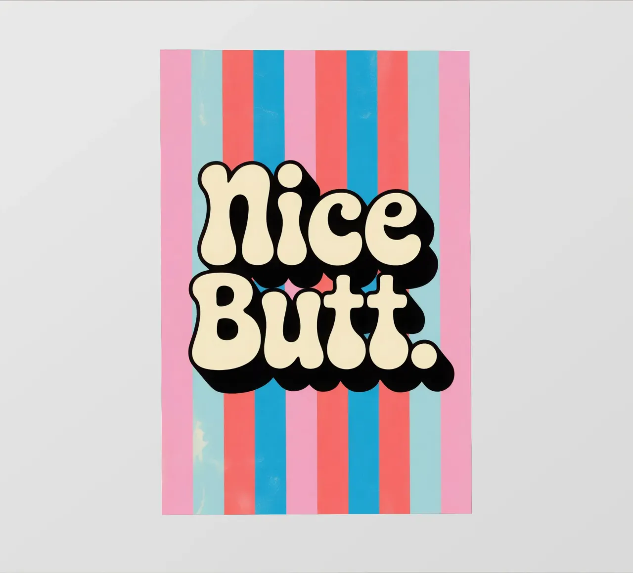 Nice Butt pellicola backlit da Words by Niki