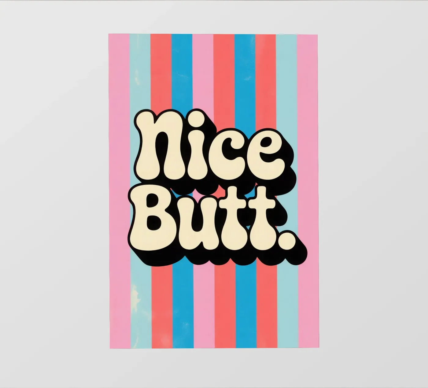 Nice Butt pellicola backlit da Words by Niki