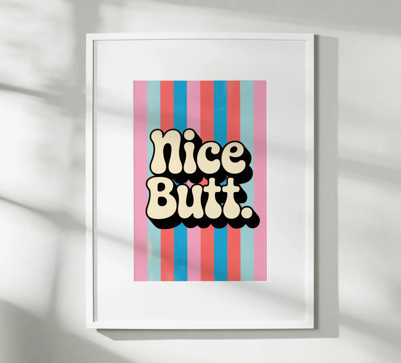 Nice Butt poster by Words by Niki