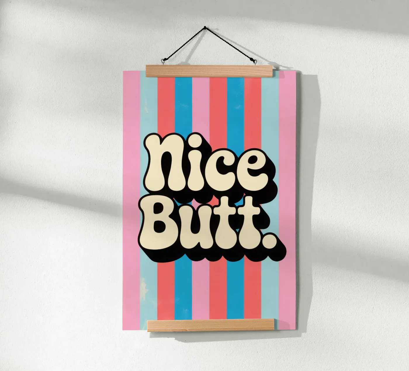 Nice Butt poster by Words by Niki