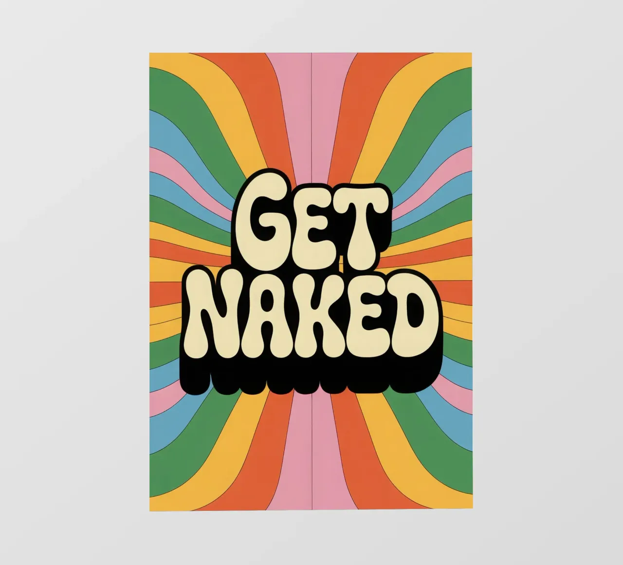 Get Naked – Psychedelic Retro Typografie telo in pvc da Words by Niki