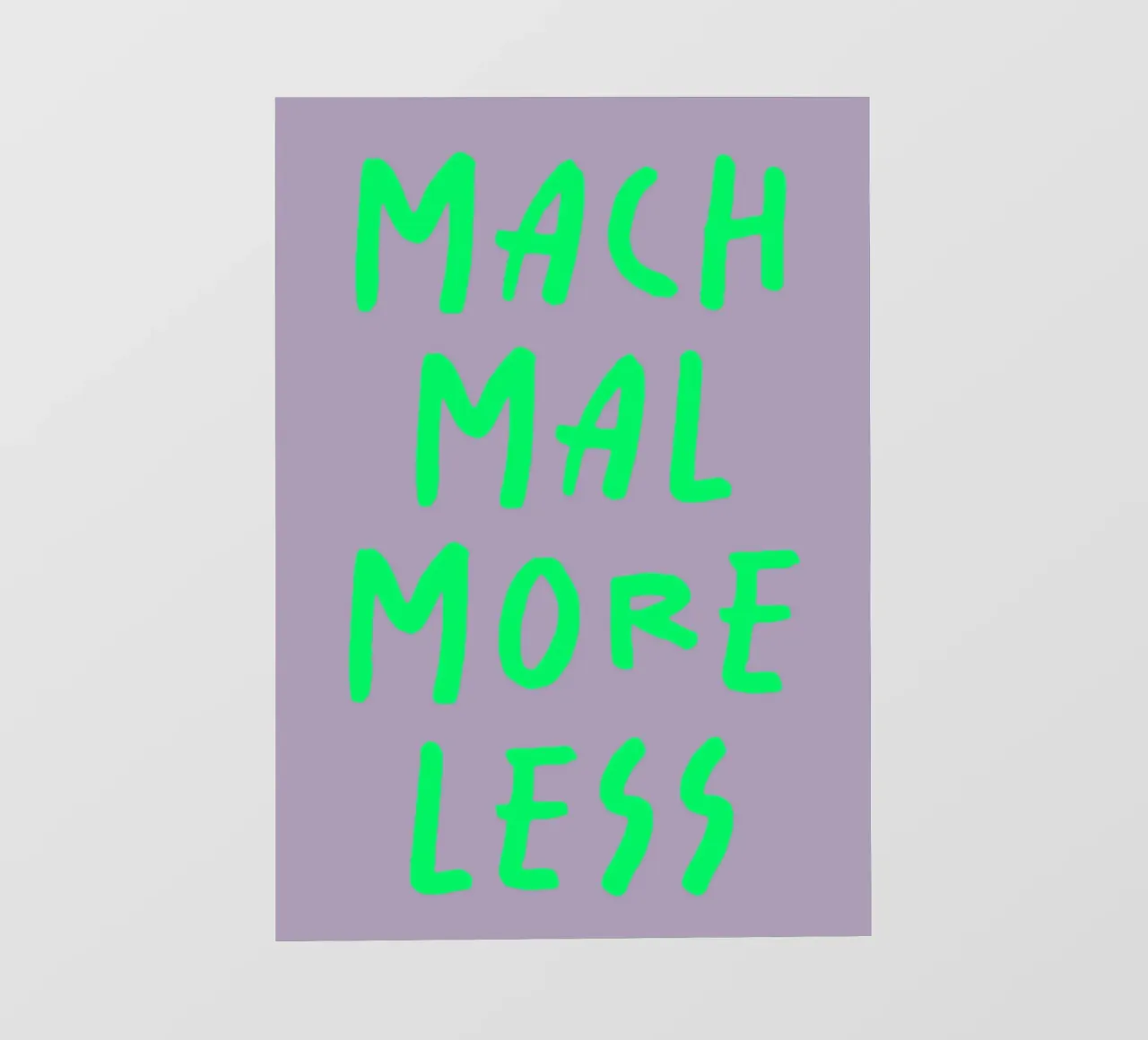 mach mal more less pellicola backlit da FRICKE DESIGN