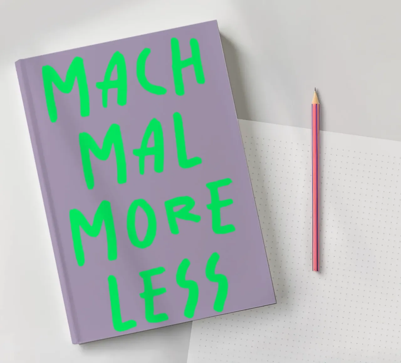 mach mal more less Notizbuch von FRICKE DESIGN