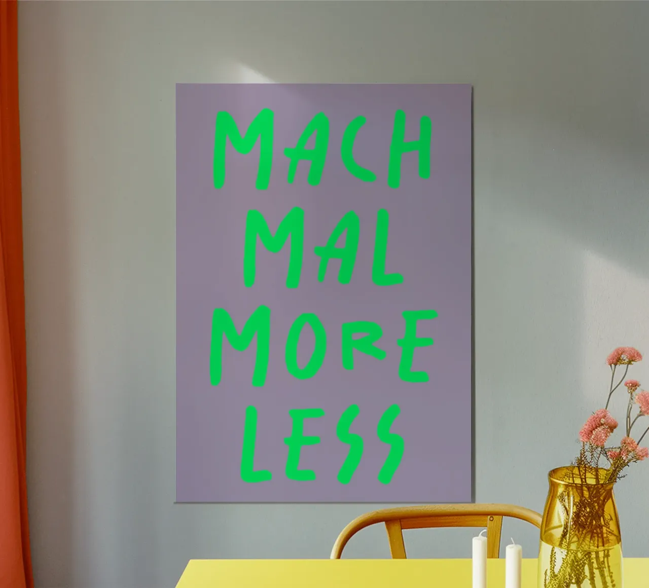 mach mal more less poster da FRICKE DESIGN
