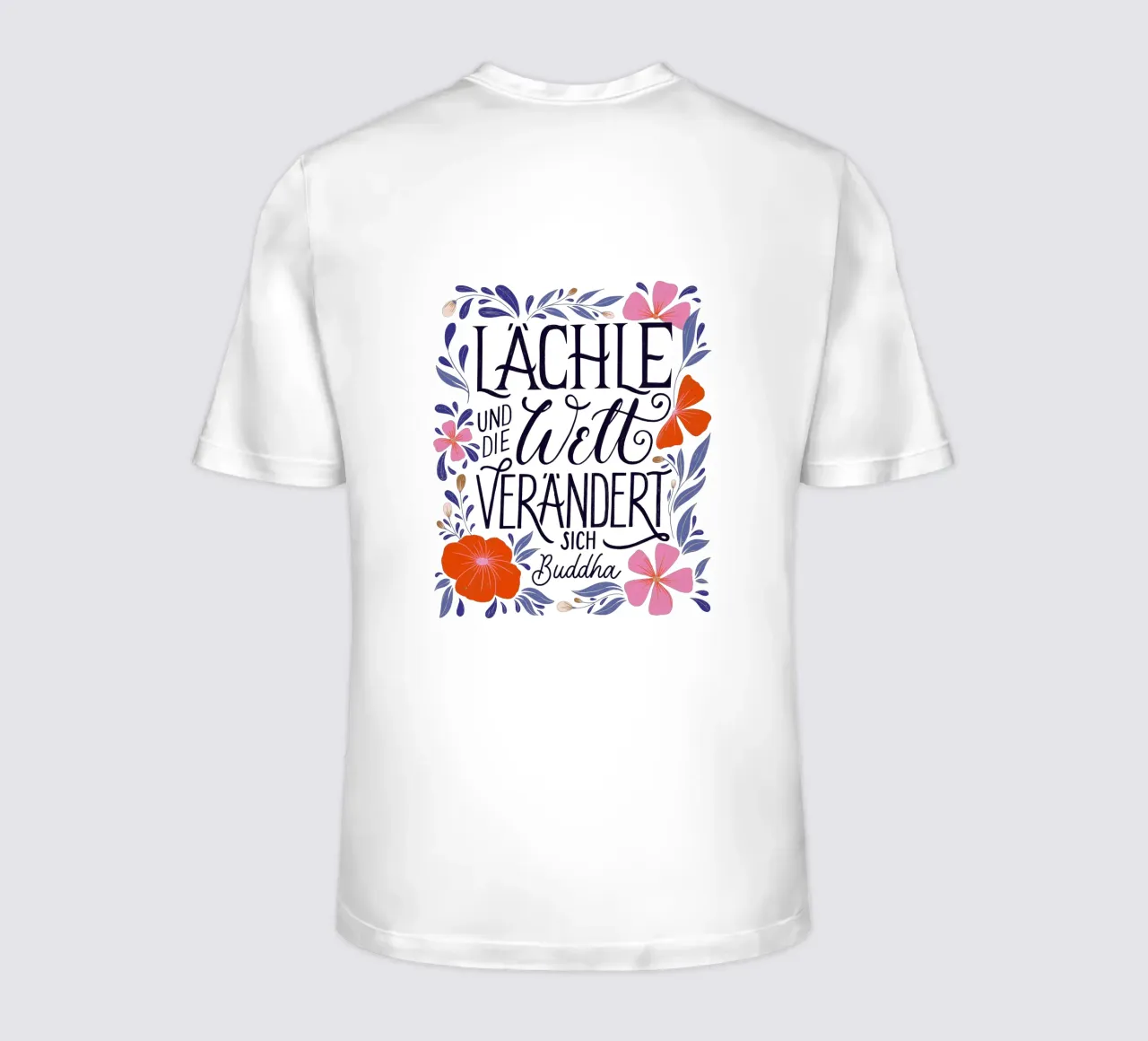 Smile and the world will change. A saying from Buddha t-shirt by CalliLetters