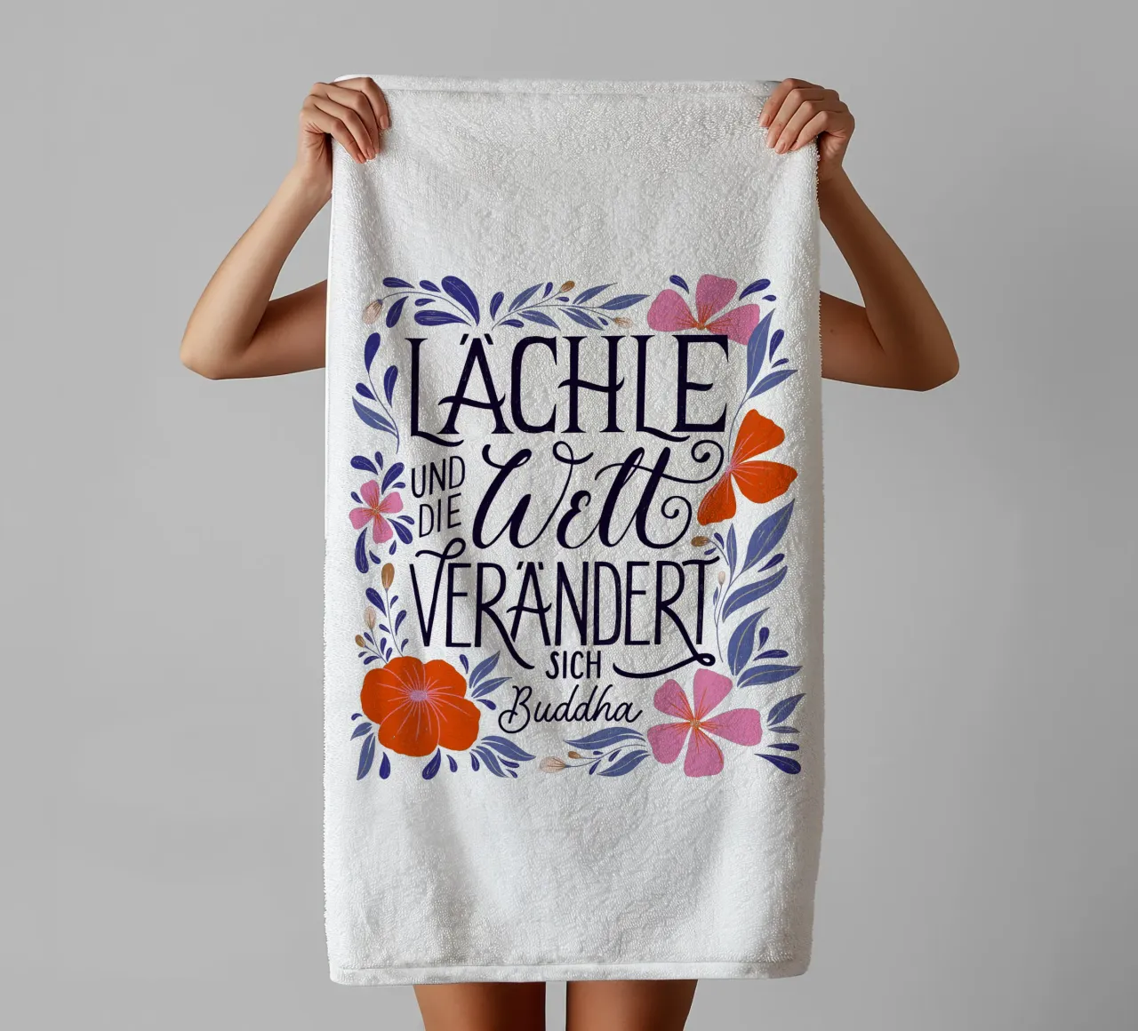 Smile and the world will change. A saying from Buddha towel by CalliLetters