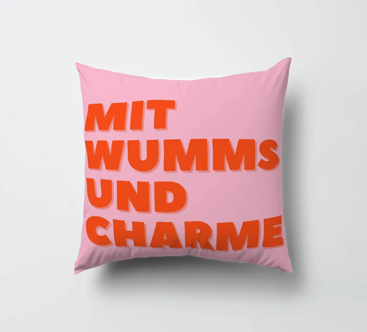 Mit Wums und Charme cuscino da DigiWunderwerk