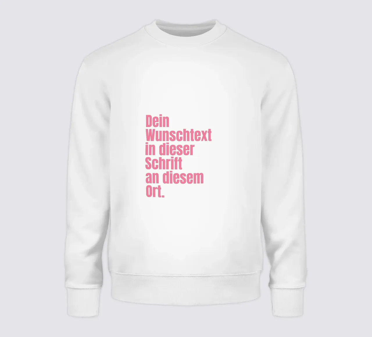 Wunschtext in pink rosa sweat de WORTSPIEL