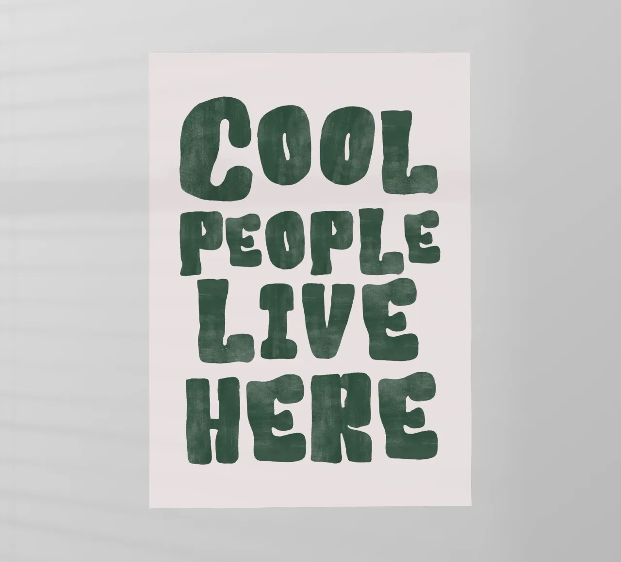 Cool People Live Here pellicola backlit da IamHomeStudio
