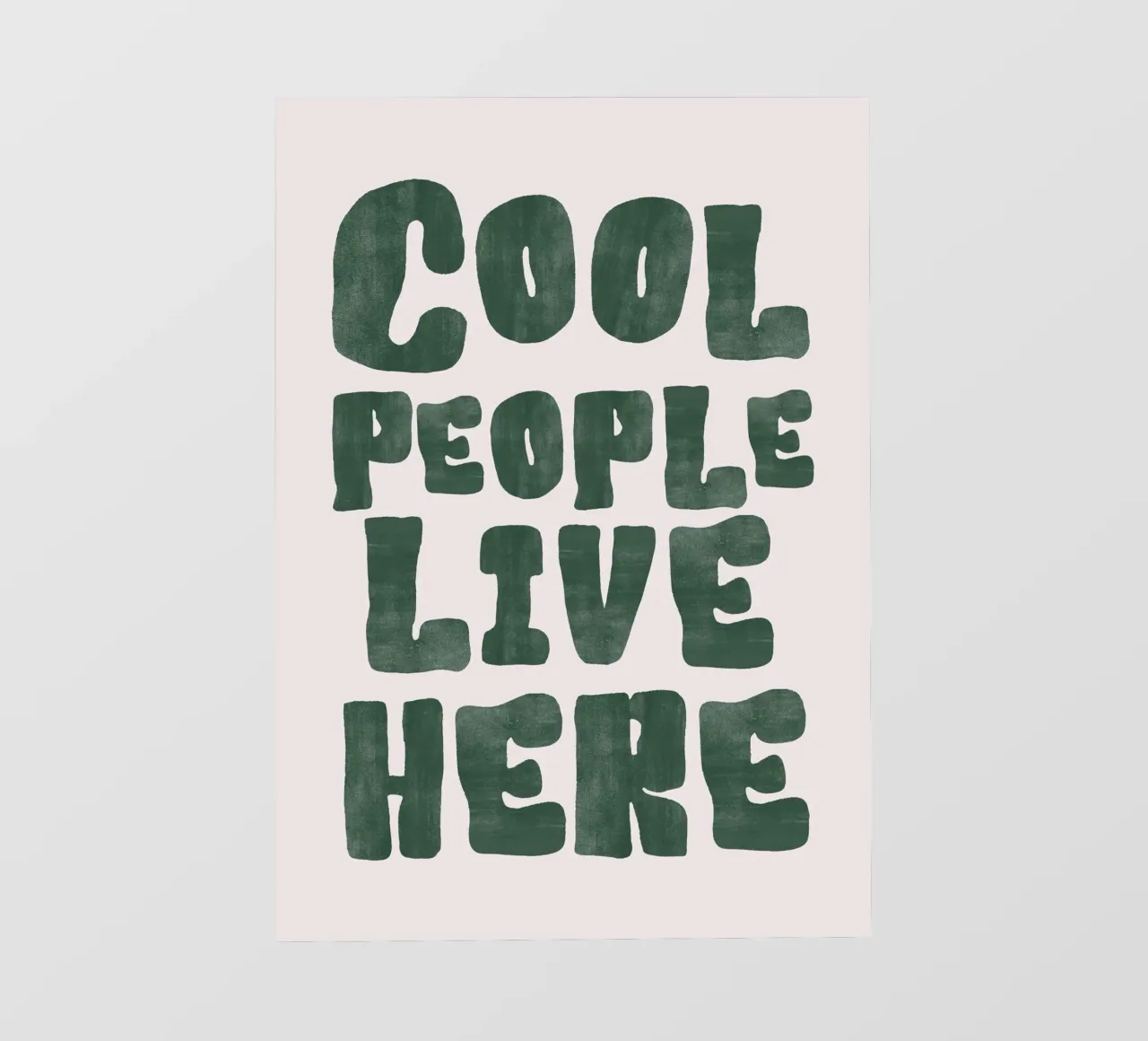 Cool People Live Here pellicola backlit da IamHomeStudio