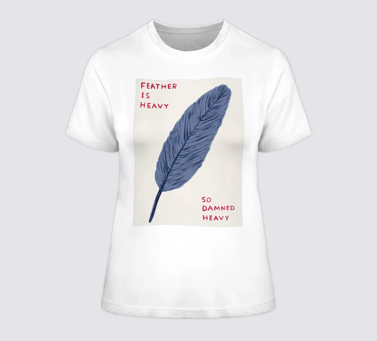 Feather Is Heavy David Shrigley So Damned Heavy t-shirt da donna da RANDER J