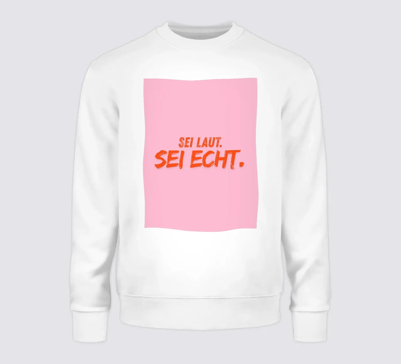 Sei laut. Sei echt. felpa da DigiWunderwerk