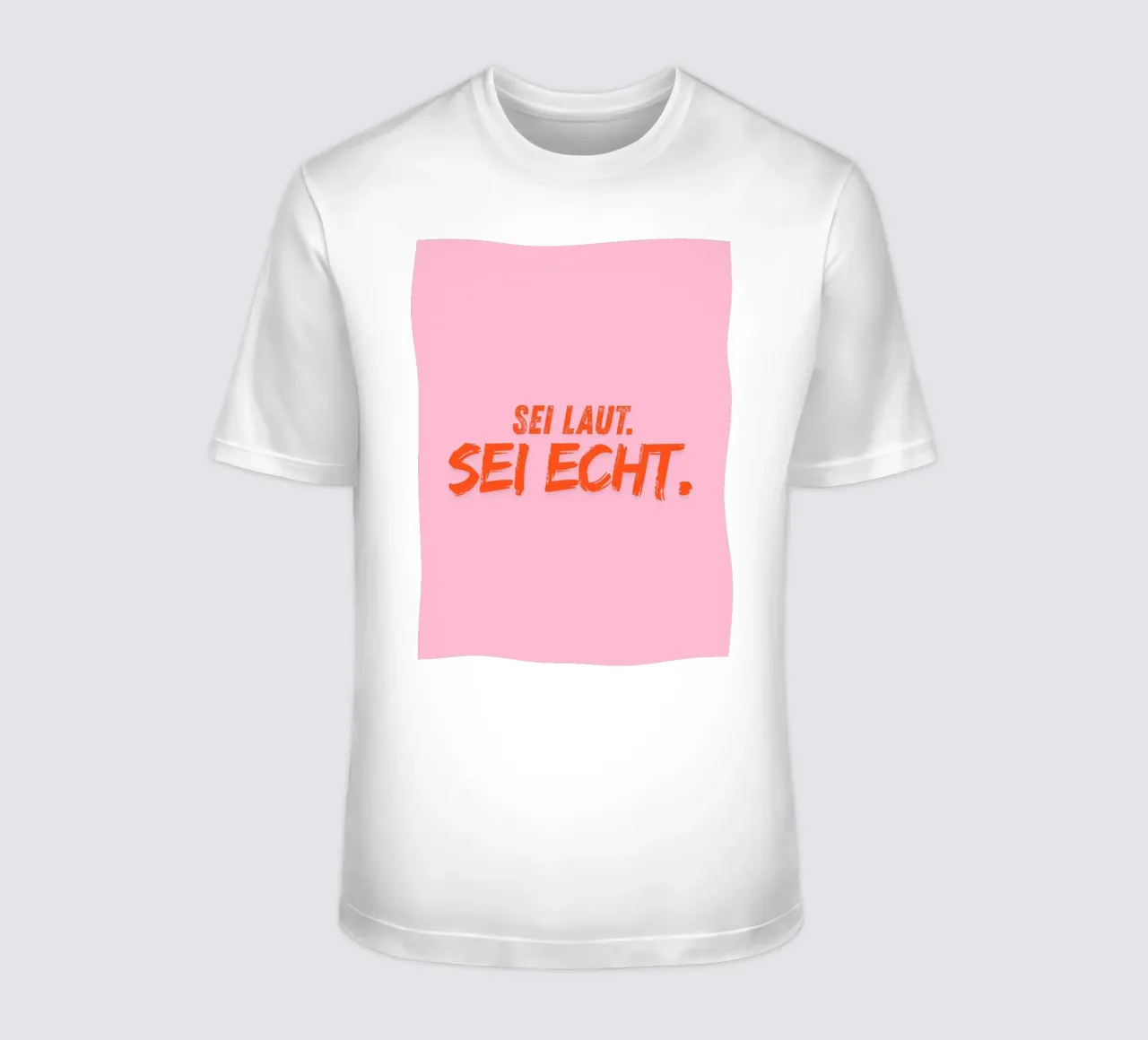 Sei laut. Sei echt. t-shirt da DigiWunderwerk