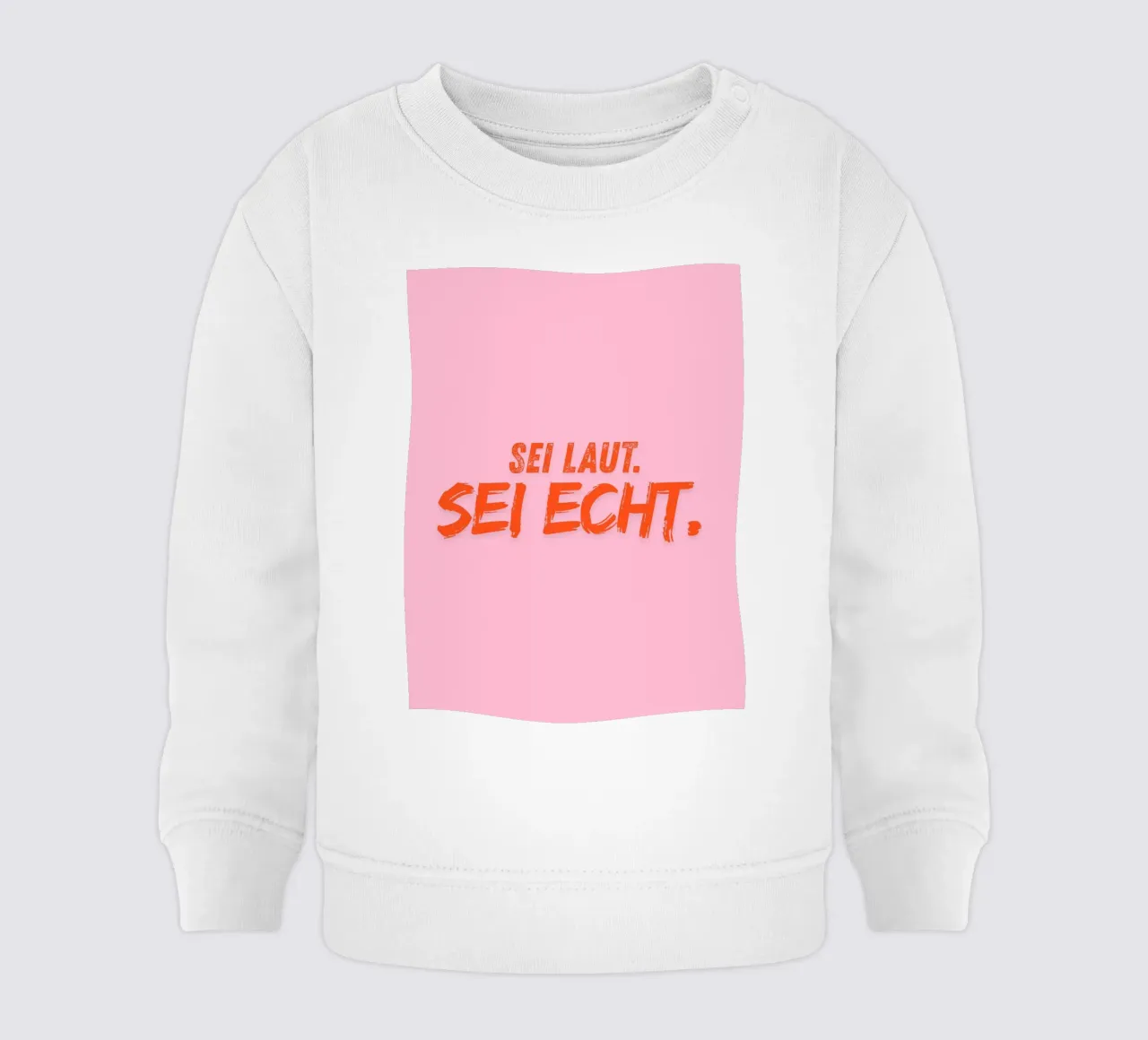 Sei laut. Sei echt. felpa neonato da DigiWunderwerk