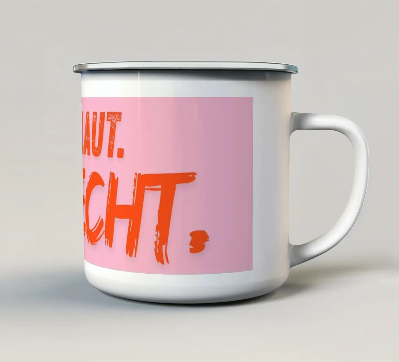 Sei laut. Sei echt. tazza in smalto da DigiWunderwerk