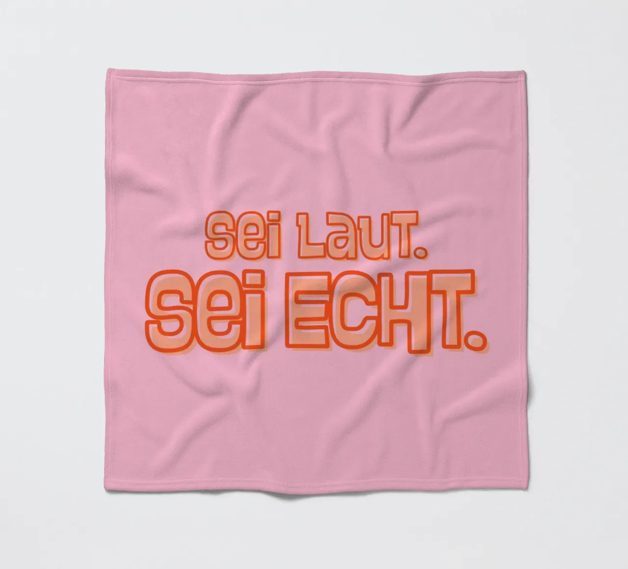 Sei laut. Sei echt. Fleecedecke von DigiWunderwerk