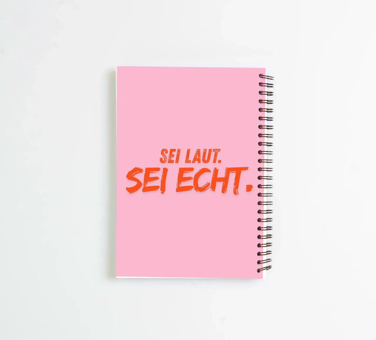 Sei laut. Sei echt. diario ad anelli da DigiWunderwerk