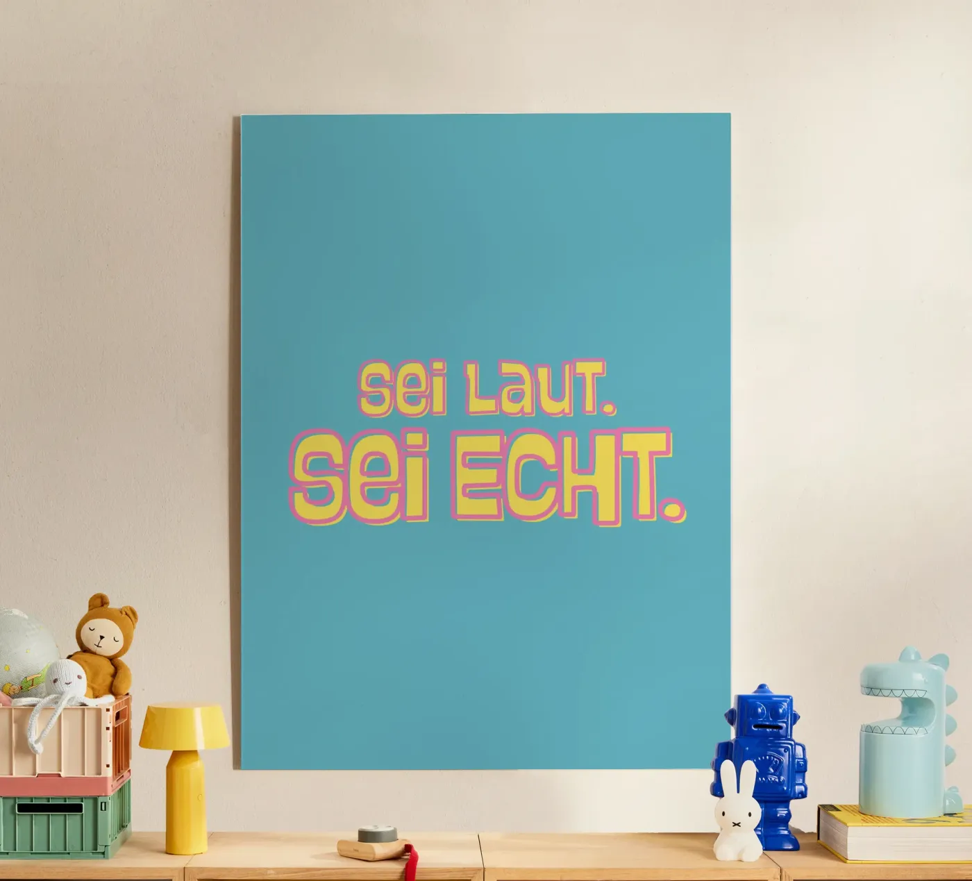 Sei laut. Sei echt. plexiglass da DigiWunderwerk