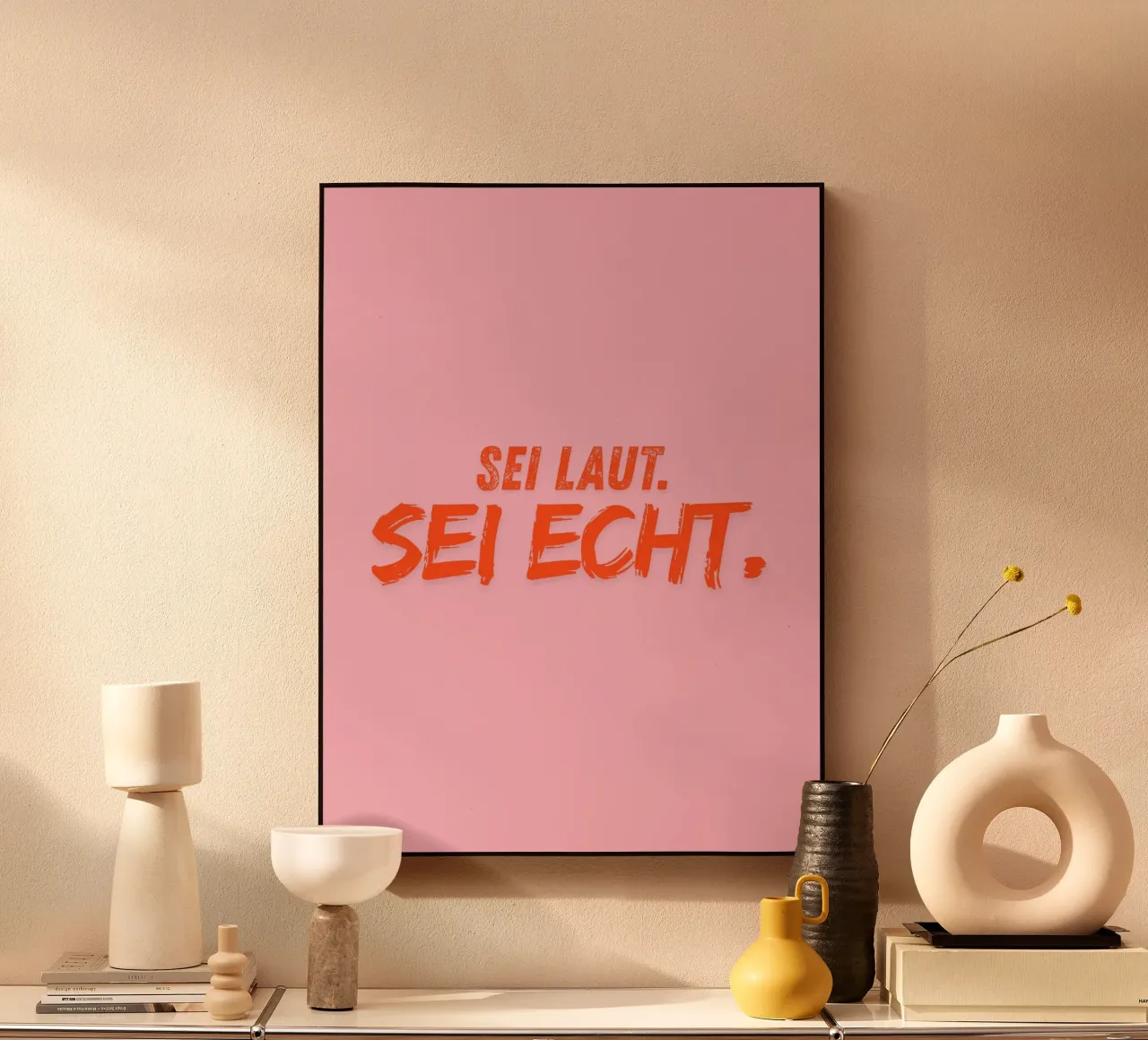 Sei laut. Sei echt. alluminio dibond da DigiWunderwerk