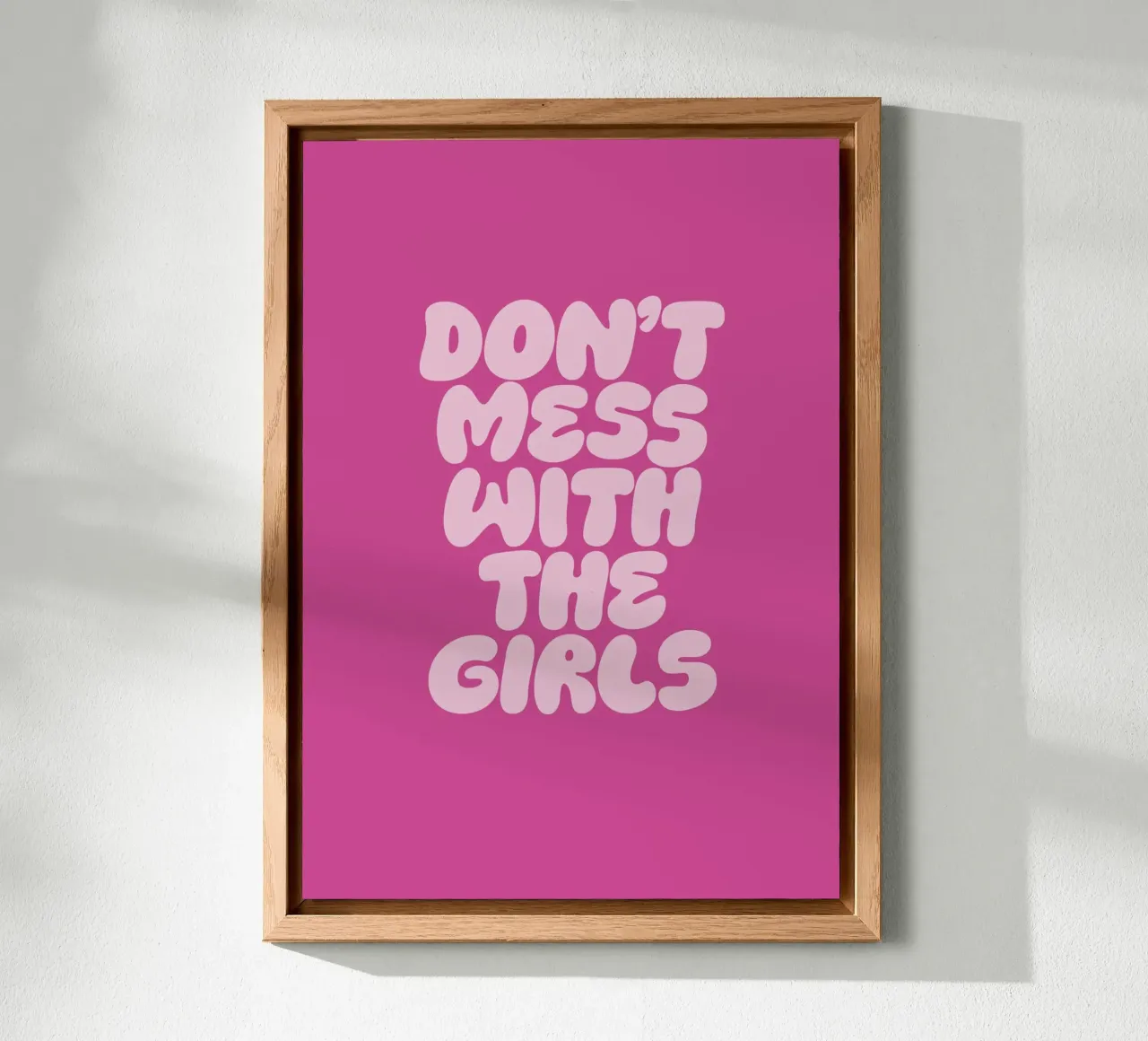 Non scherzare con le ragazze alluminio dibond da Lolly & Roobs