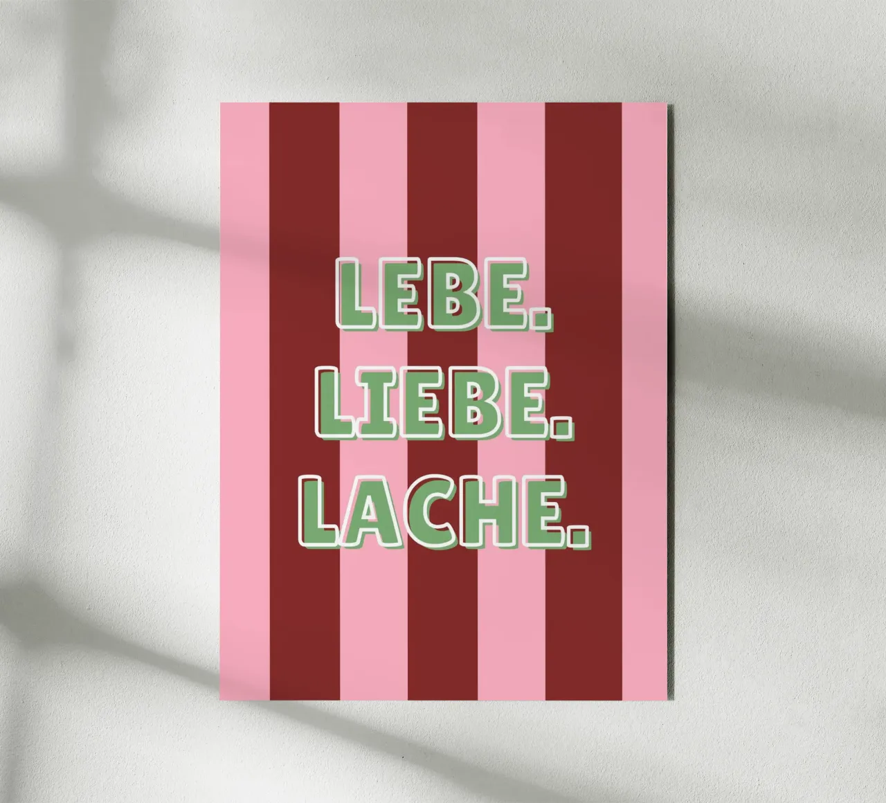 Lebe. Liebe. Lache. alluminio dibond da DigiWunderwerk