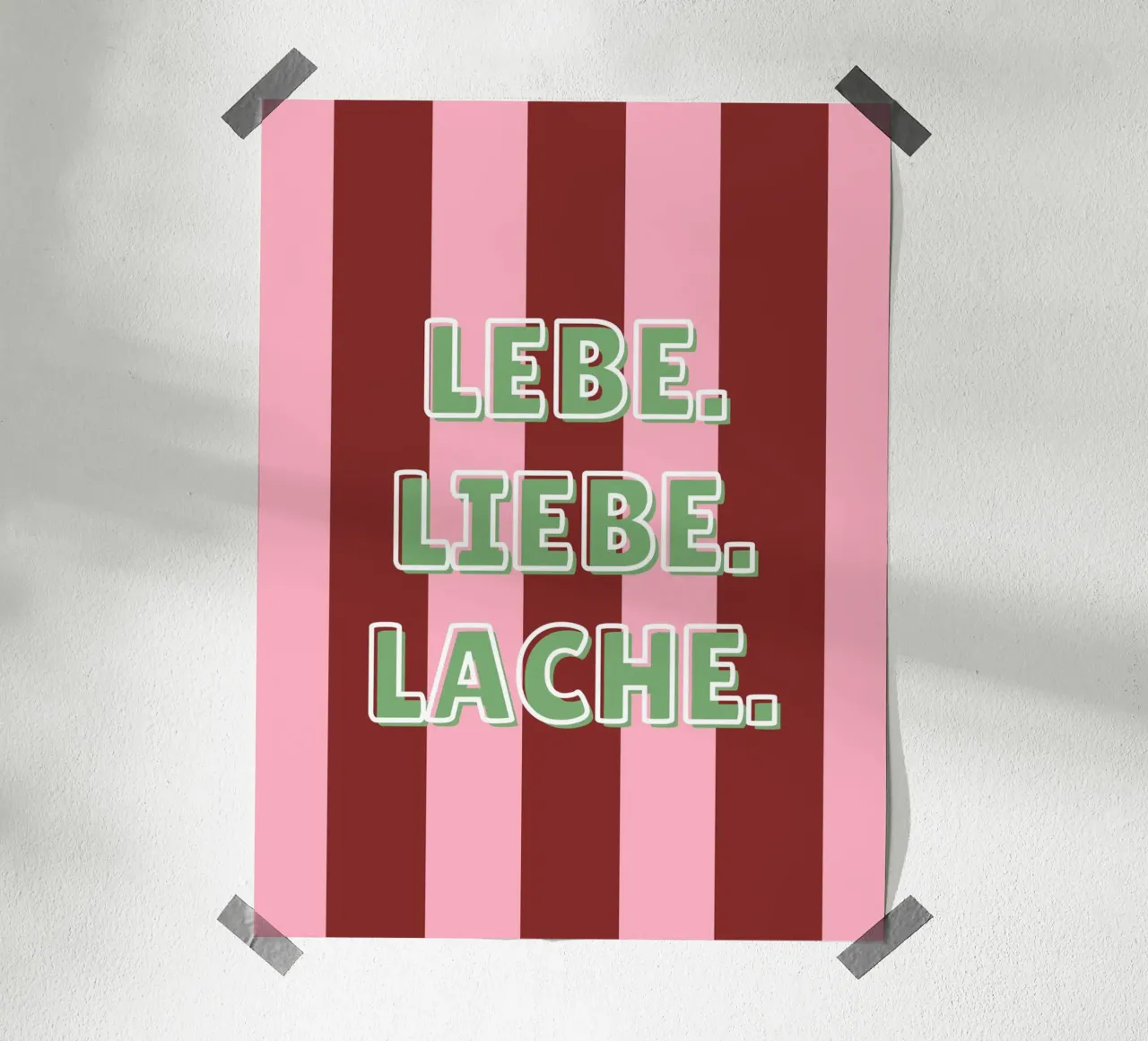 Lebe. Liebe. Lache. carta hahnemühle da DigiWunderwerk