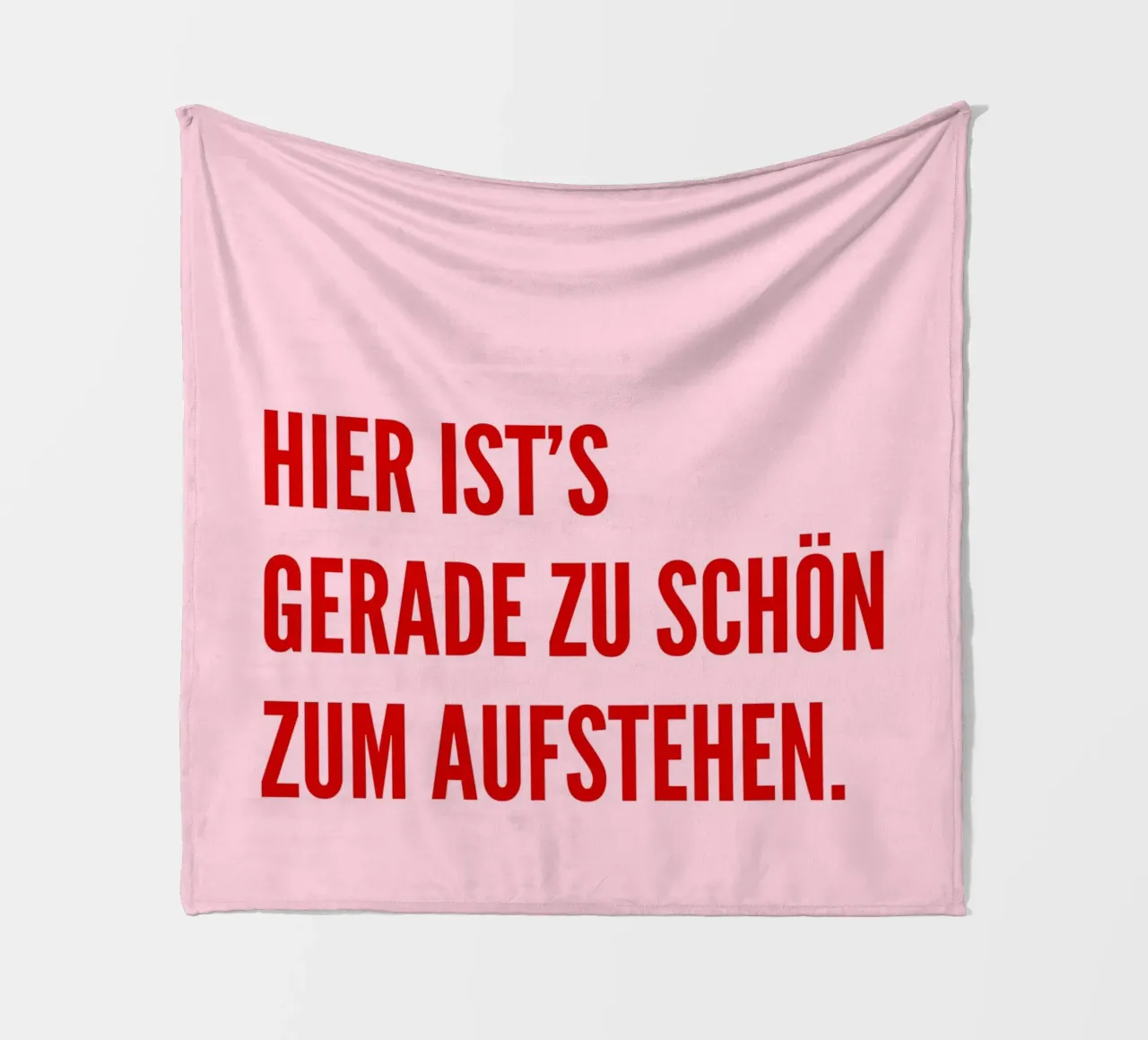 Hier ist's gerade zu schön zum aufstehen coperta in pile da DigiWunderwerk