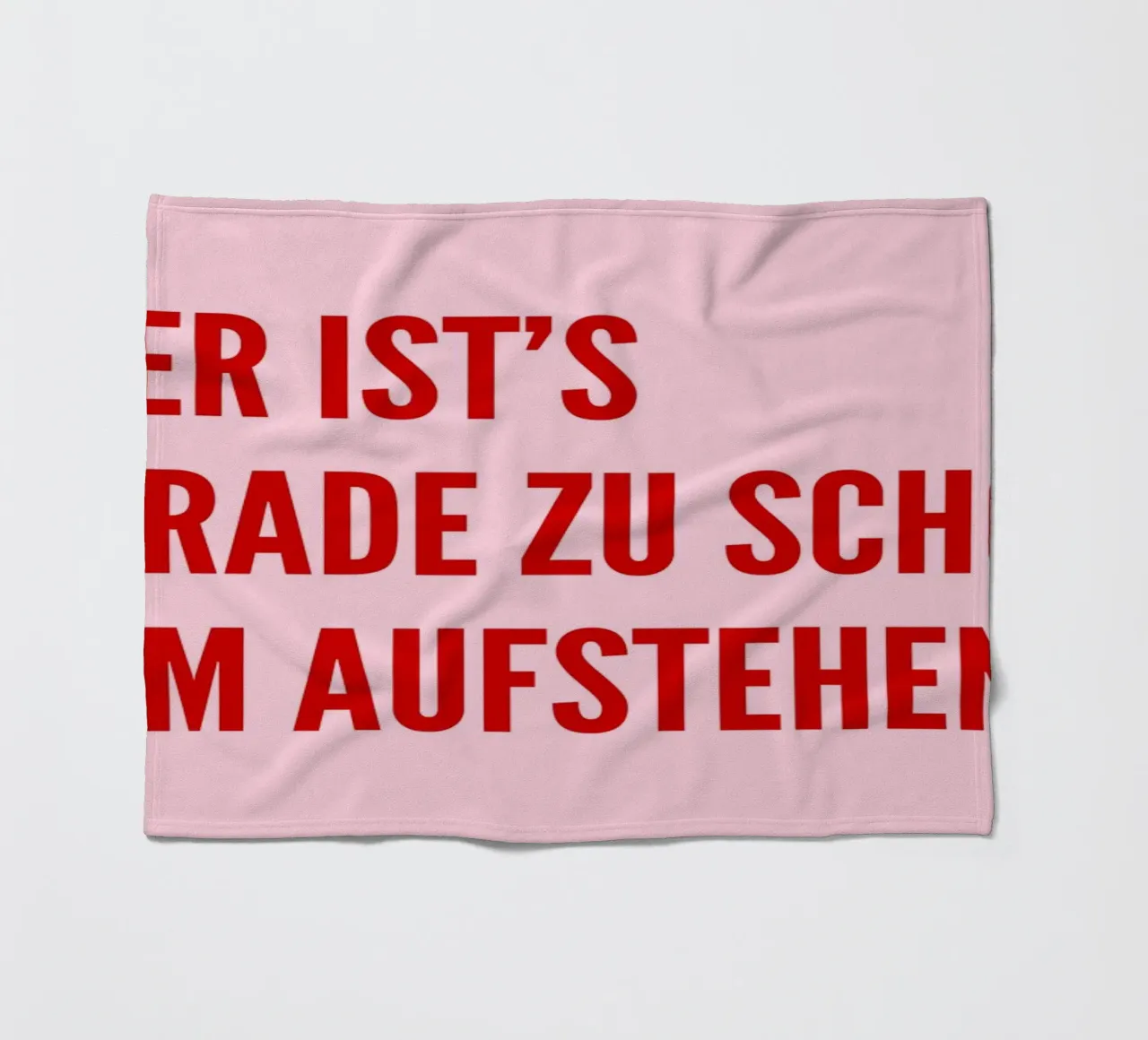Hier ist's gerade zu schön zum aufstehen coperta in pile da DigiWunderwerk