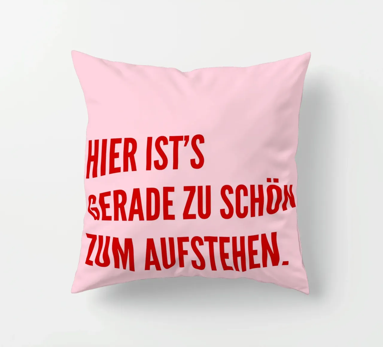 Hier ist's gerade zu schön zum aufstehen cuscino da DigiWunderwerk
