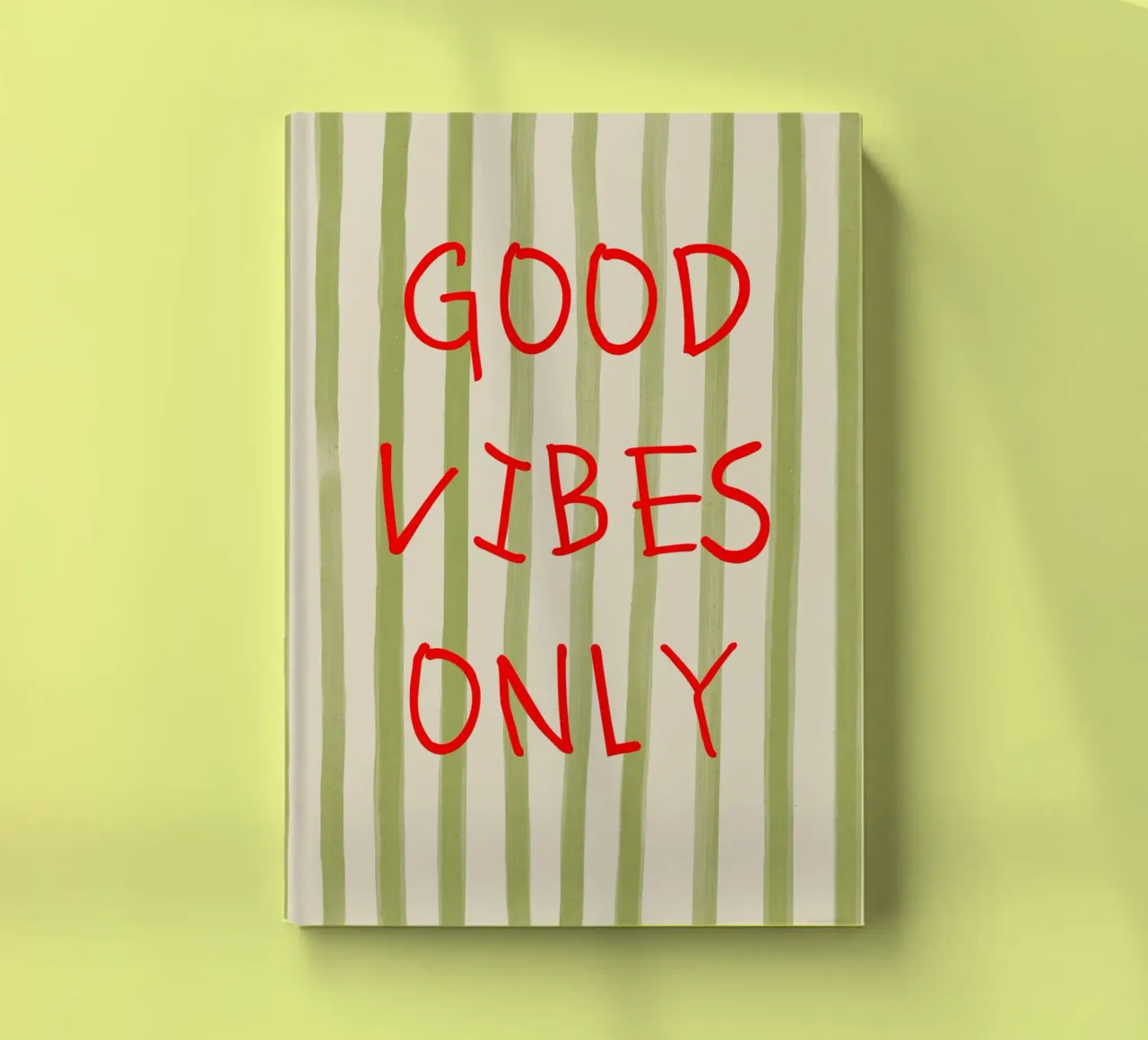 Good Vibes Only Typography diario da Attaboy Dsgn