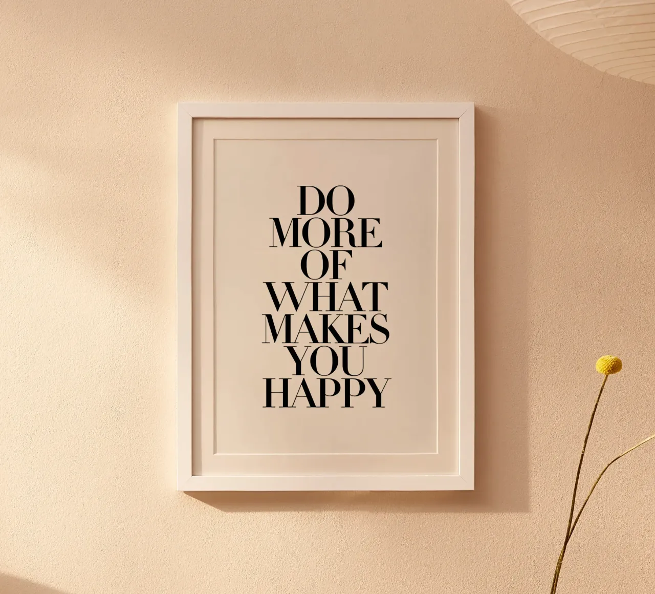 Do More Of What Makes You Happy hahnemühle by John Sander