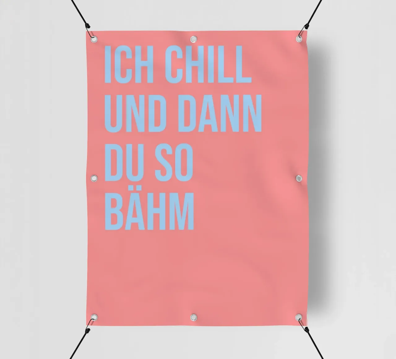 ICH CHILL UND DANN DU SO BÄHM (6 Farbvarianten) telo in pvc da FRICKE DESIGN