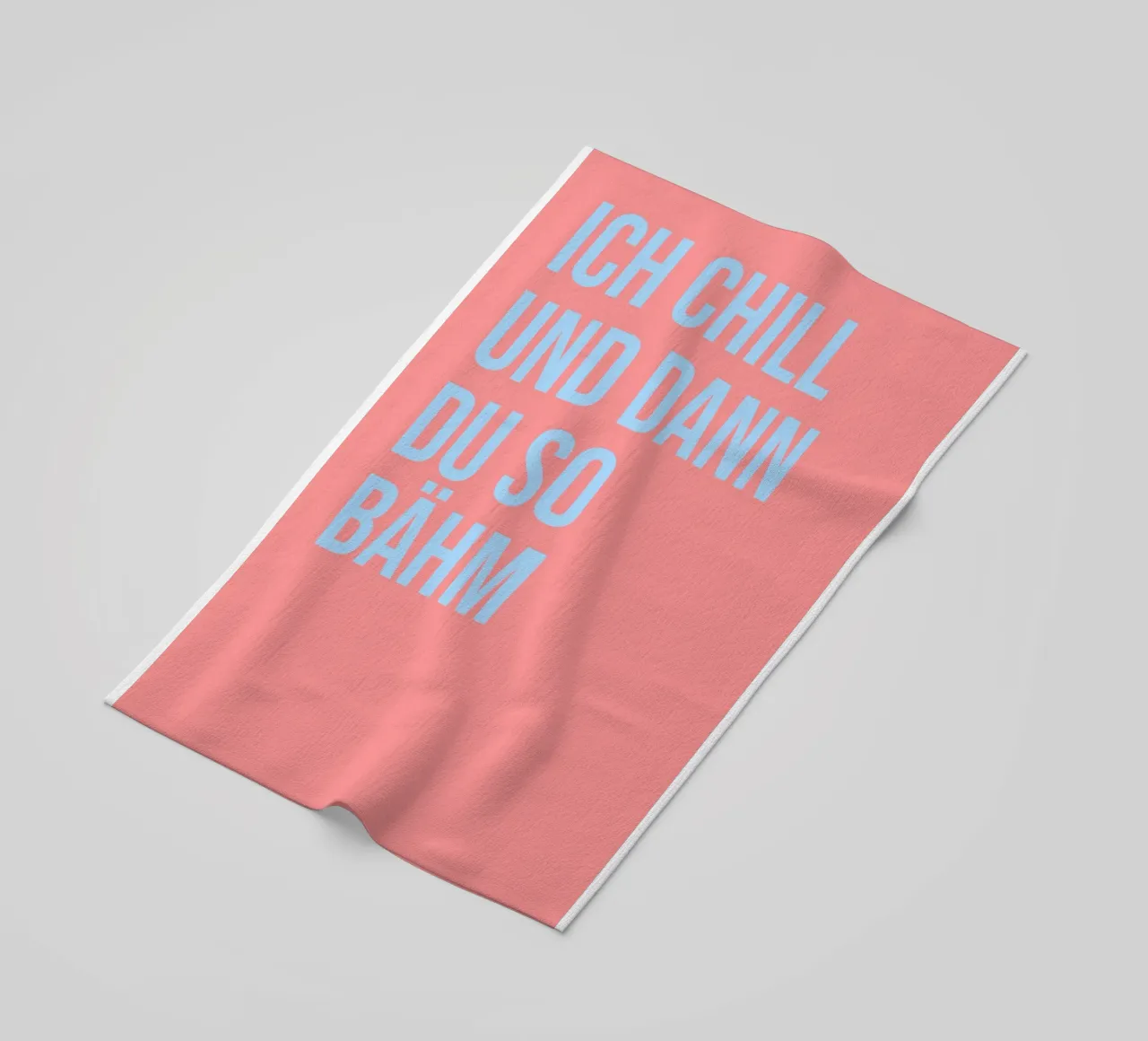 ICH CHILL UND DANN DU SO BÄHM (6 Farbvarianten) telo mare da FRICKE DESIGN
