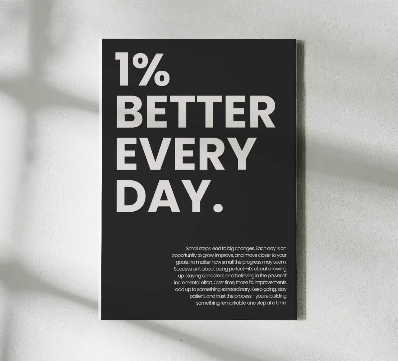 1% Better Every Day tela da NoordalLiving