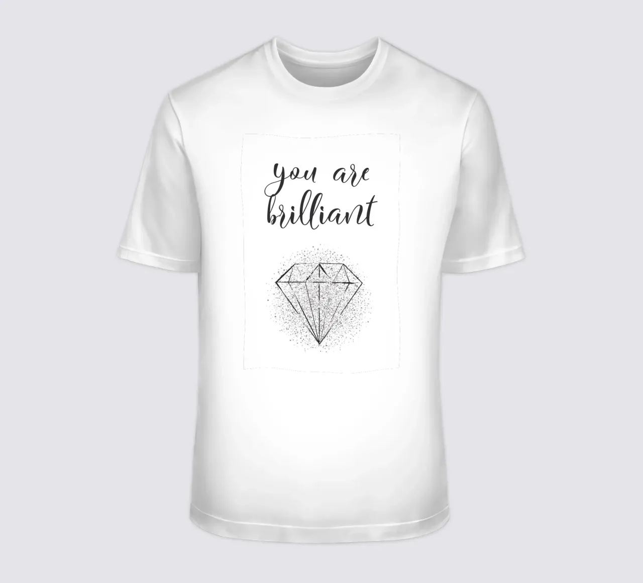 You are brilliant quote t-shirt by Martina