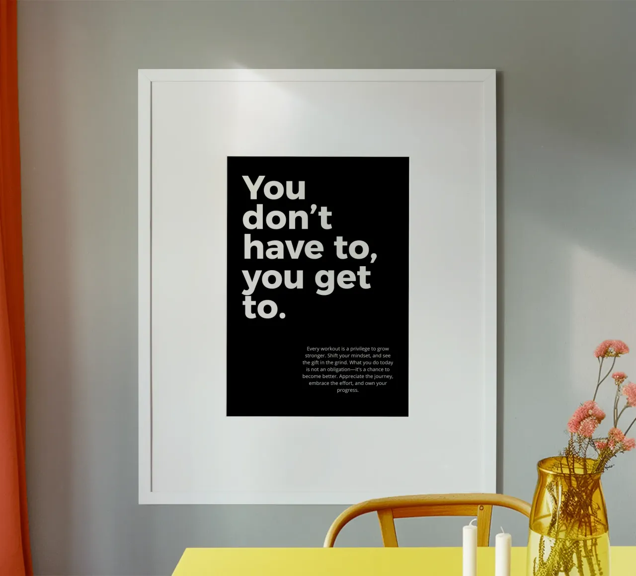 you don't have to you get to. poster de vintageshop