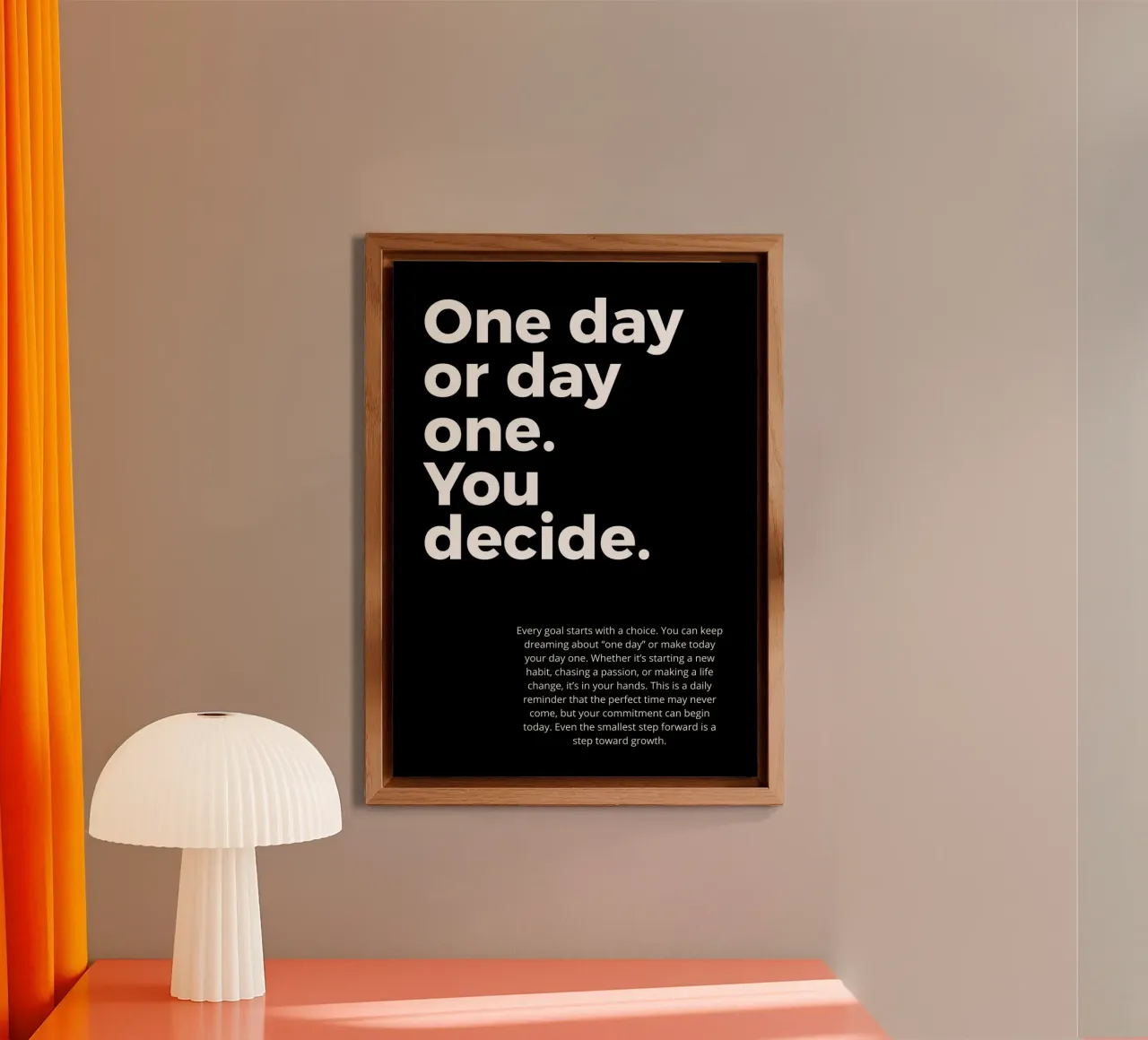 one day or day one you decide. pannello forex da vintageshop