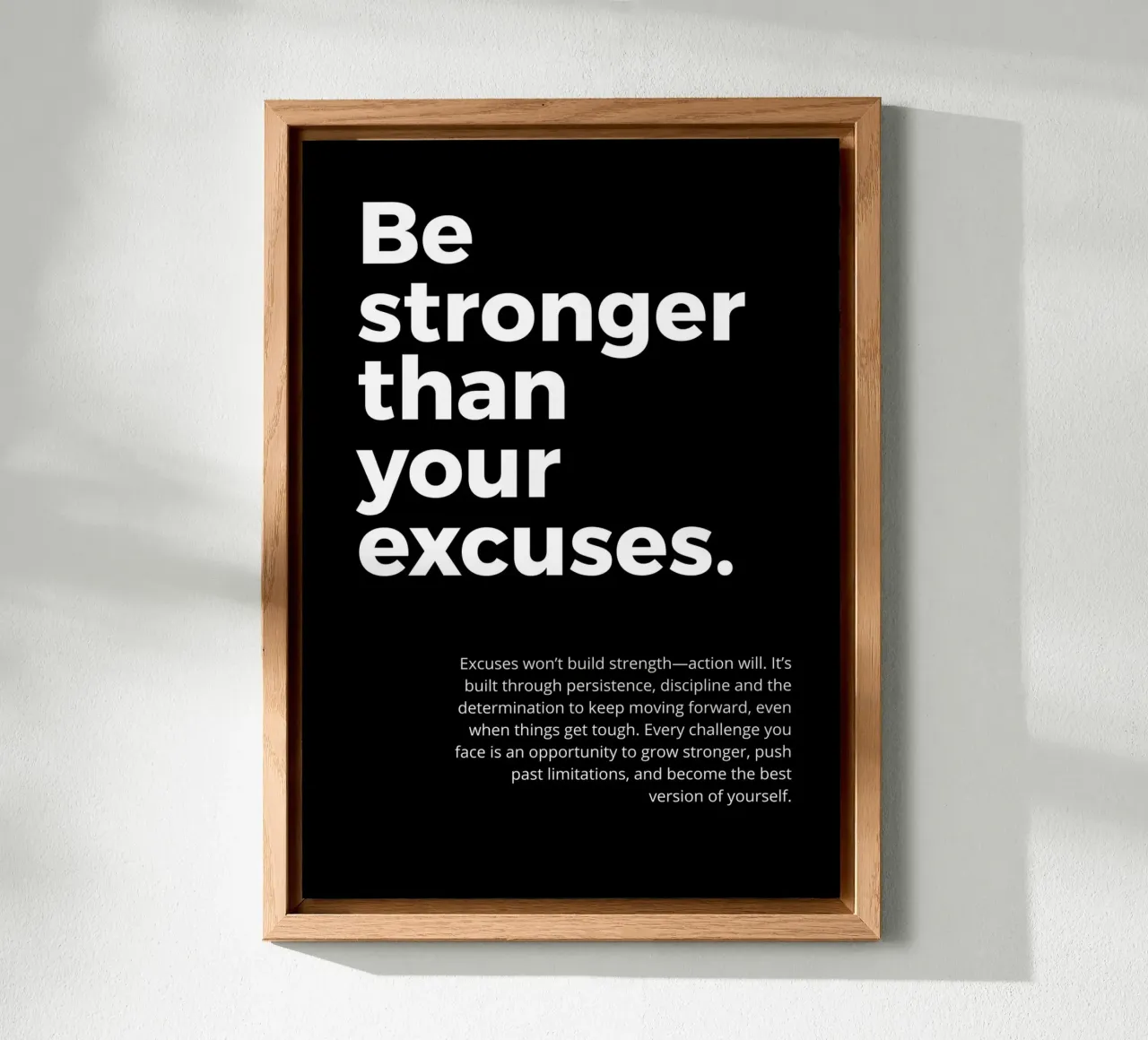 be stronger than your excuses. alluminio dibond da vintageshop