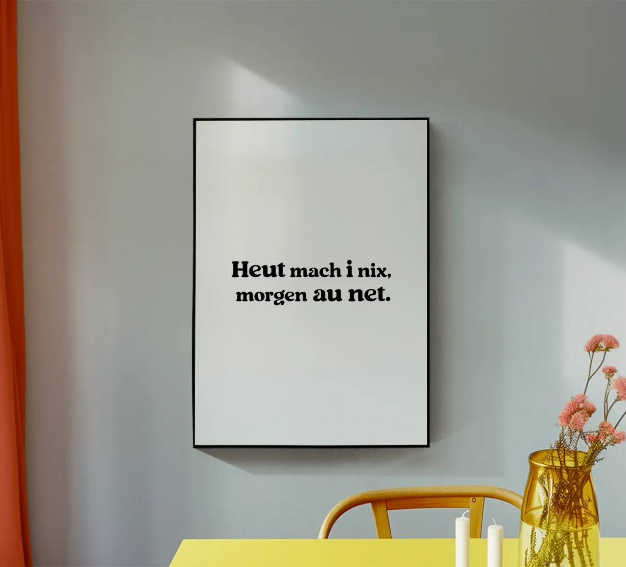 Heut mach i nix, morgen au net plexiglass da treechild