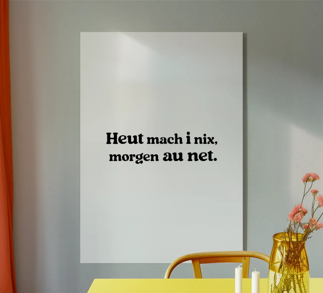 Heut mach i nix, morgen au net Acryl-Glas von treechild