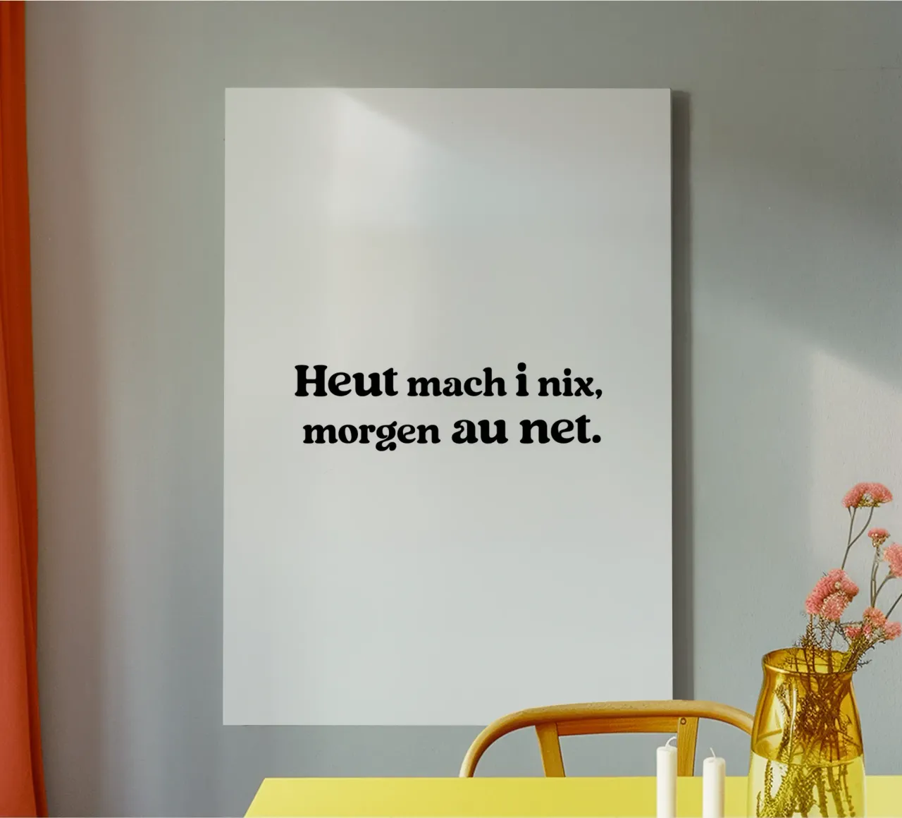 Heut mach i nix, morgen au net Leinwand von treechild