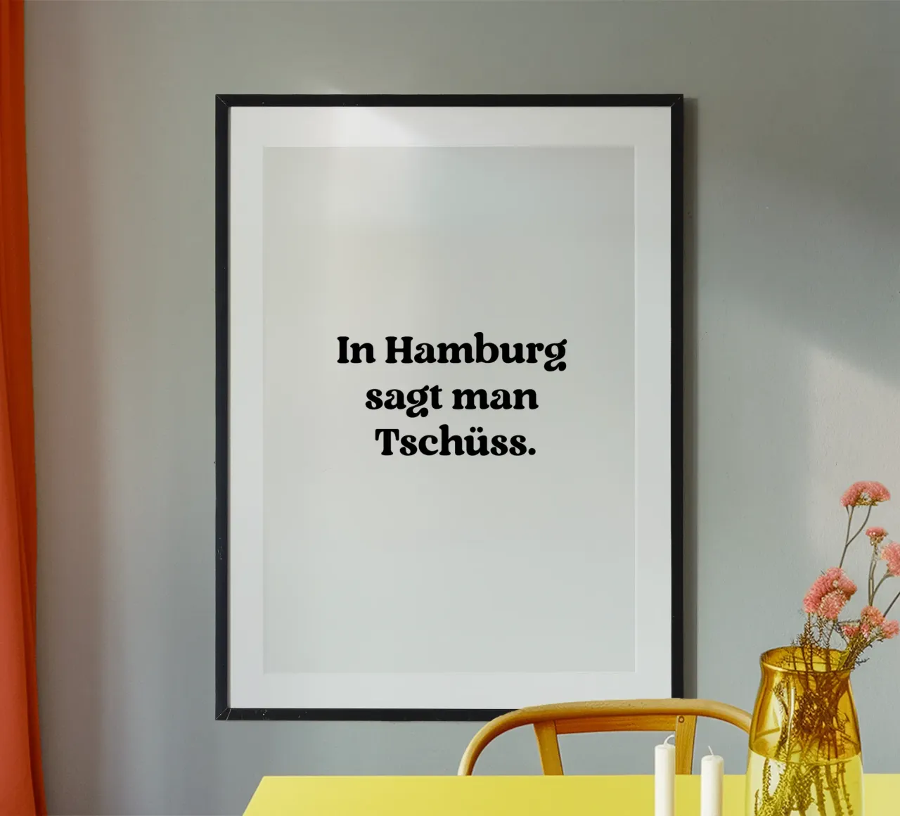 In Hamburg sagt man tschüss poster da treechild